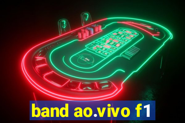 band ao.vivo f1